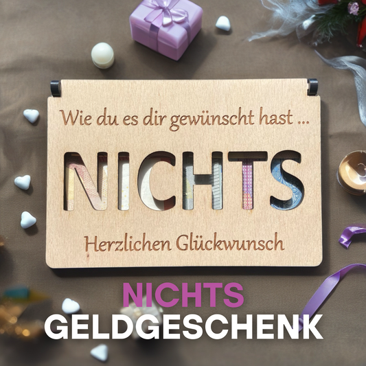 NICHTS - Geldgeschenk